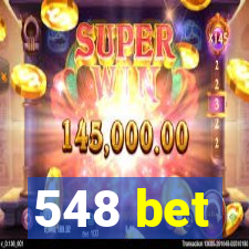 548 bet